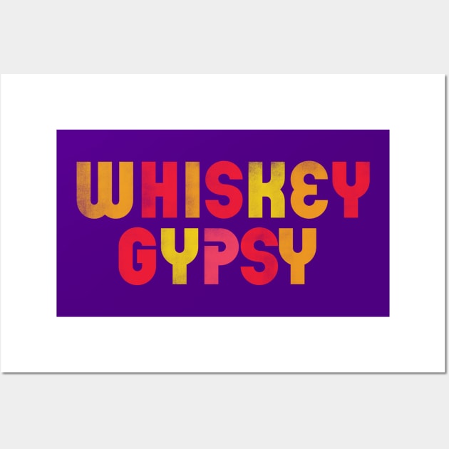 "Whiskey Gypsy" Cool & Colorful Typography Design Wall Art by The Whiskey Ginger